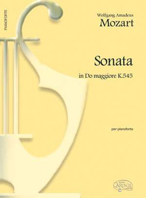 Wolfgang Amadeus Mozart: Sonata in Do Maggiore K.545, per Pianoforte
