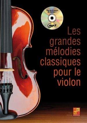 Paul Veiga: Les Grandes Mélodies Classiques - Violon