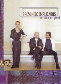 Presuntos Implicados: Presuntos Implicados Version Orig