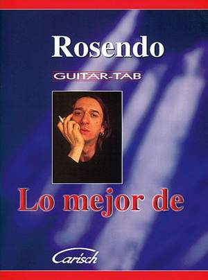 Rosendo: Lo Mejor De Rosendo