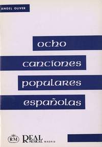 Nigel Oliver: 8 Canciones Populares Españolas a 3 Voces Iguales