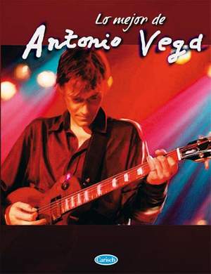 Antonio Vega: Lo Mejor De Piano Vocal Guitar