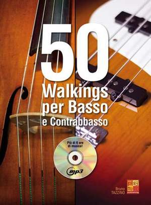 Bruno Tazzino: 50 Walkings per Basso e Contrabbasso