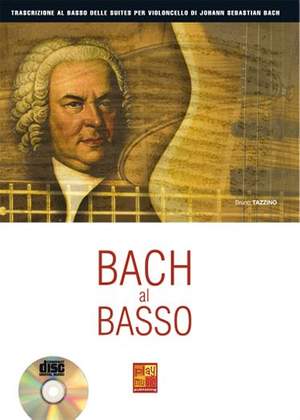 Bruno Tazzino: Bach al Basso