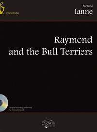 Stefano Ianne: Raymond & The Bull Terriers