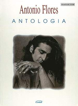 Antonio Flores: Flores Antonio: Antologia
