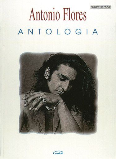 Antonio Flores: Flores Antonio: Antologia