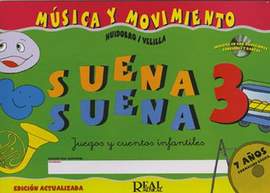 Elena Huidobro_Natalia Velilla: Suena Suena 3, Formación Básica -Fichas del Alumno