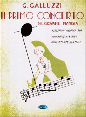 Giuseppe Galluzzi: Il Primo Concerto 1