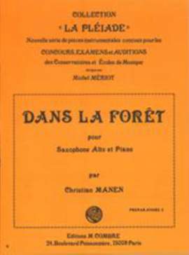 Manen: Dans la forêt