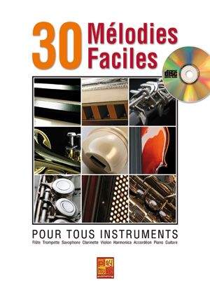 Pierre Minvielle-Sébastia: 30 Melodies Faciles