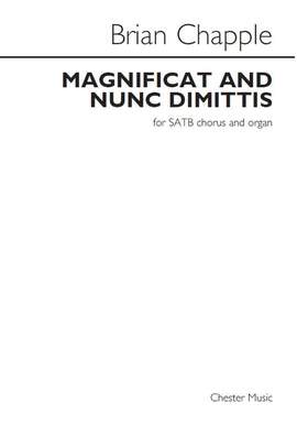 Brian Chapple: Magnificat And Nunc Dimittis