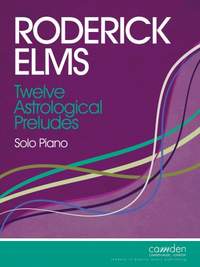Roderick Elms: Twelve Astrological Preludes for Solo Piano