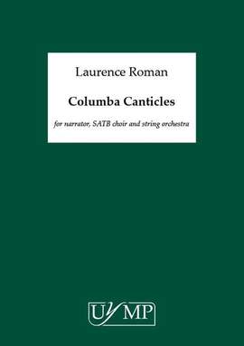 Laurence Roman: Columba Canticles