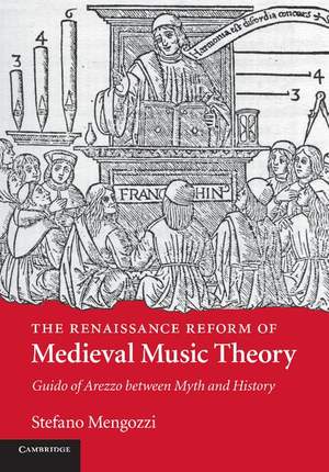 The Renaissance Reform of Medieval Music Theory