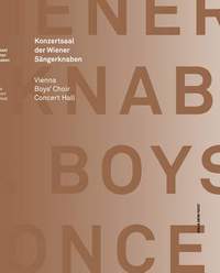 Concert Hall of the Vienna Boys' Choir/ Konzertsaal der Wiener Sangerknaben
