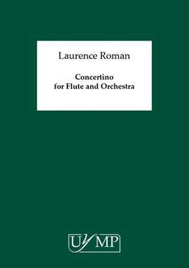Laurence Roman: Concertino For Flute And Orchestra