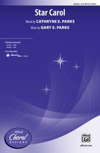 Gary E. Parks: Star Carol SSA