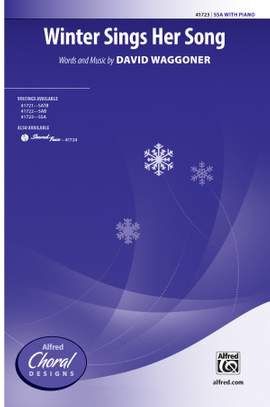 David Waggoner: Winter Sings Her Song SSA