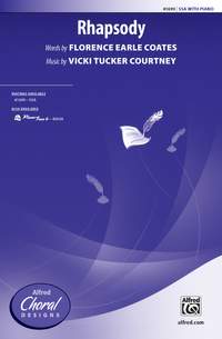 Vicki Tucker Courtney: Rhapsody SSA