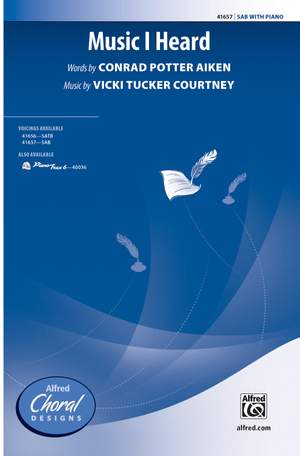 Vicki Tucker Courtney: Music I Heard SAB