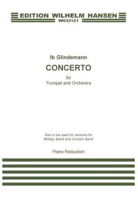 Ib Glindemann: Concerto For Trumpet and Orchestra