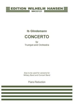 Ib Glindemann: Concerto For Trumpet and Orchestra