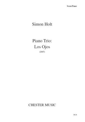 Simon Holt: Piano Trio - Los Ojos