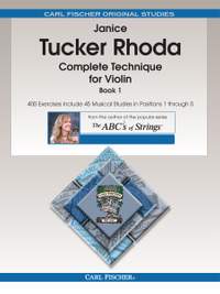 Janice Tucker Rhoda: Complete Technique for Violin, Book 1