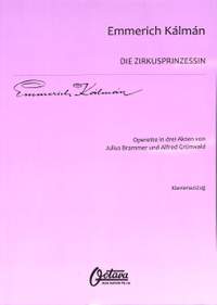Zirkusprinzessin, Die (vocal score)