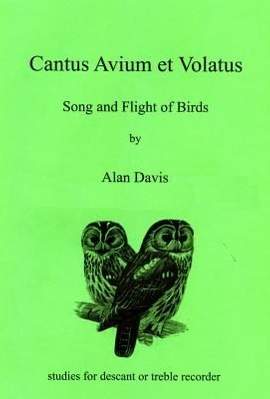 Davis, Alan: Cantus Avium et Volatus (Song and Flight of Birds)