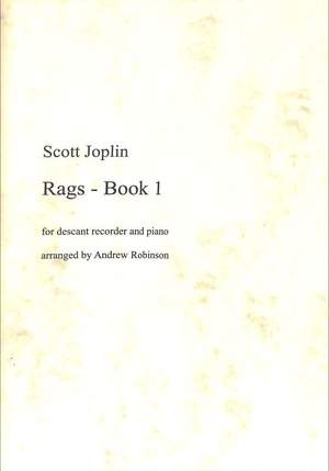 Joplin, Scott, arr. Robinson: Rags, Book 1