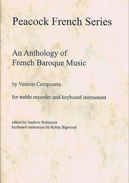 Misc. ed. Robinson: Anthology of French Baroque Music