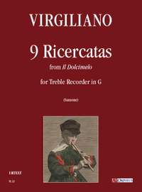 Virgiliano, A: 9 Ricercatas from Il Dolcimelo