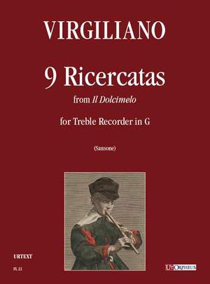 Virgiliano, A: 9 Ricercatas from Il Dolcimelo