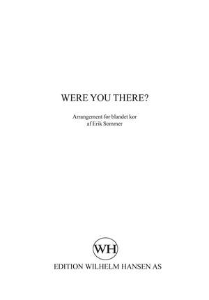 Erik Sommer: Were You There