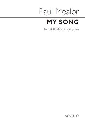 Paul Mealor: My Song