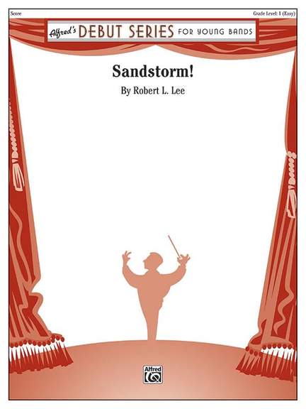 Robert L. Lee: Sandstorm!