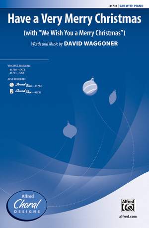 David Waggoner: Have a Very Merry Christmas SAB