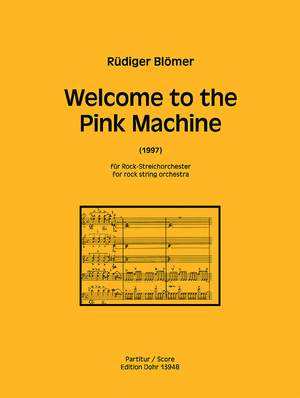 Bloemer, R: Welcome to the Pink Machine