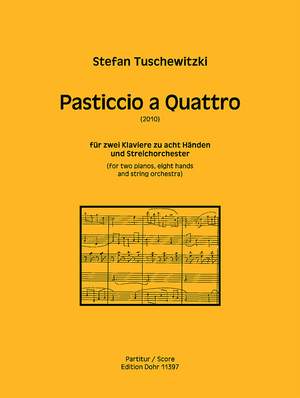 Tuschewitzki, S: Pasticcio a Quattro