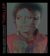 Michael Jackson: The Making of Thiller: 4 Days/1983