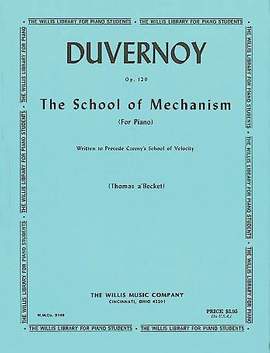 Jean-Baptiste Duvernoy: School of Mechanism, Op. 120