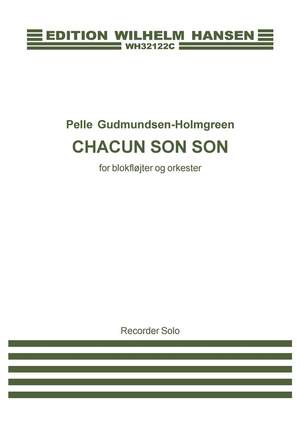 Pelle Gudmundsen-Holmgreen: Chacun Son Son