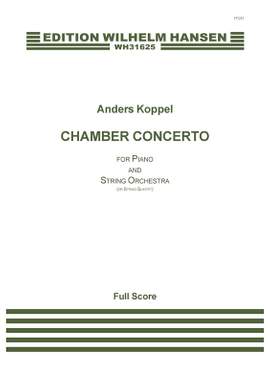 Anders Koppel: Piano Chamber Concerto