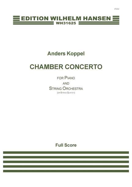 Anders Koppel: Piano Chamber Concerto