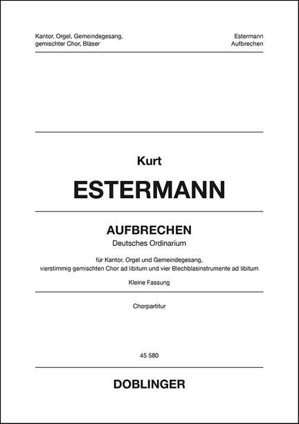 Kurt Estermann: Aufbrechen (2014)