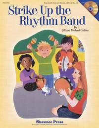 Jill Gallina_Michael Gallina: Strike Up the Rhythm Band