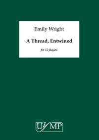 Emily Wright: A Thread, Entwined