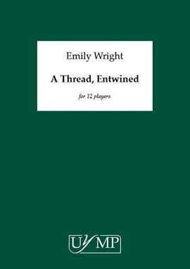Emily Wright: A Thread, Entwined